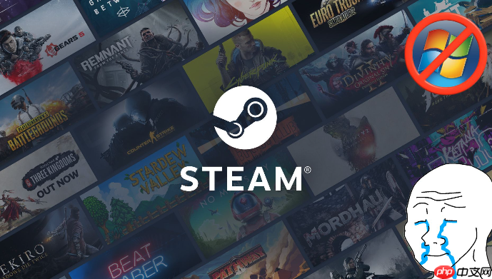 时代的眼泪！Steam将正式抛弃Win7和32位用户