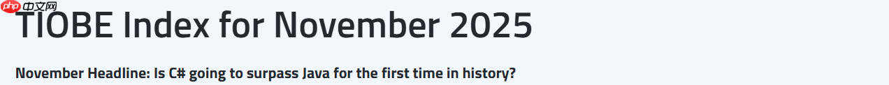 TIOBE 11月榜单，C有望首次超越Java