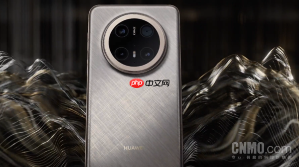 物理变焦新玩法!华为Mate 80 Pro+/RS影像配置曝光