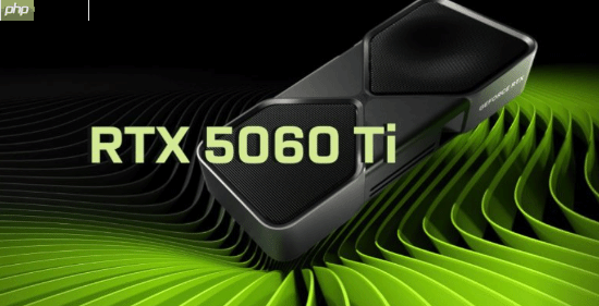 英伟达RTX 5060 Ti 8GB版本销售遇冷，英伟达限制供货避免库存积压
