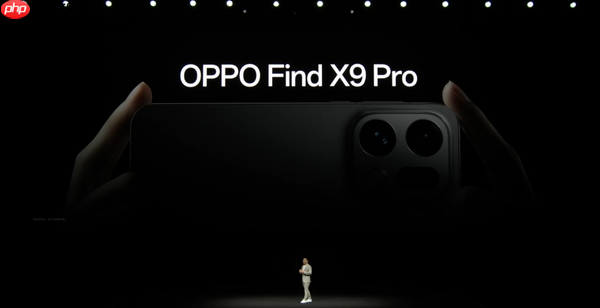 OPPO Find X9系列发布 配备哈苏2亿长焦 运行ColorOS 16
