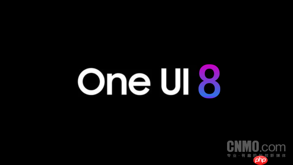 9月开启推送！三星One UI 8系统更新覆盖机型曝光