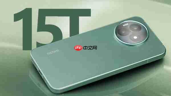 小米15T全球发布倒计时！下半年产品规划同步曝光