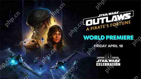 《星球大战:法外狂徒》上线试玩 DLC海盗宝藏5月推出