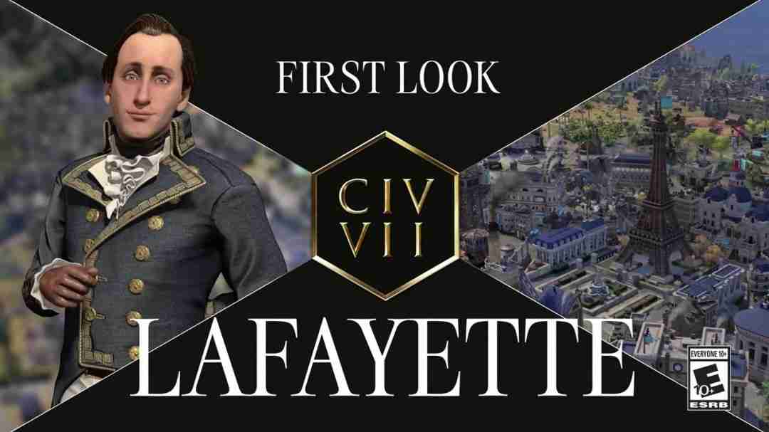 文明7拉法耶特侯爵宣传片发布：跨平台联机对战新时代